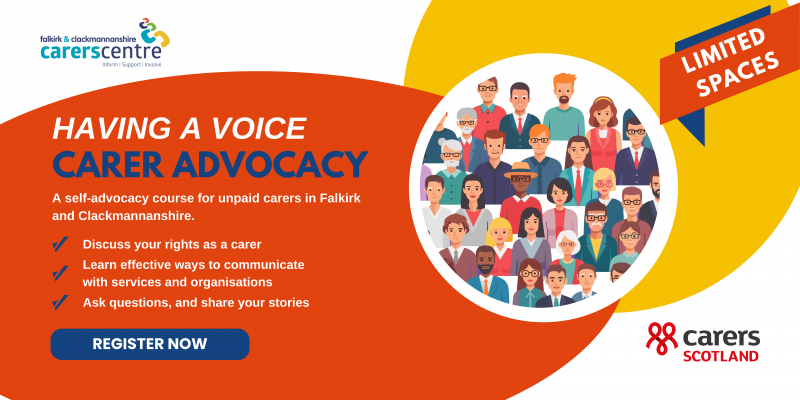 self-advocacy session in the centre for unpaid carers living in Falkirk and Clackmannanshire A diverse group of carers standing together. Carers Scotland logo