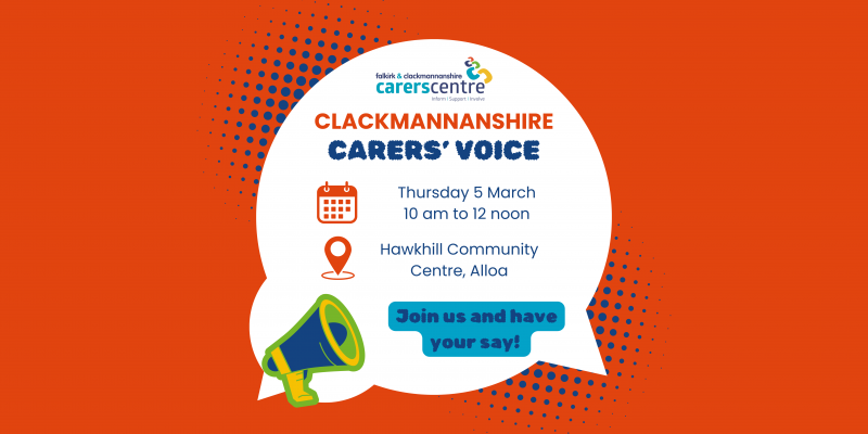 invitation to Clacks voice on 5th March from 10am and Hawhkhill Community Centre