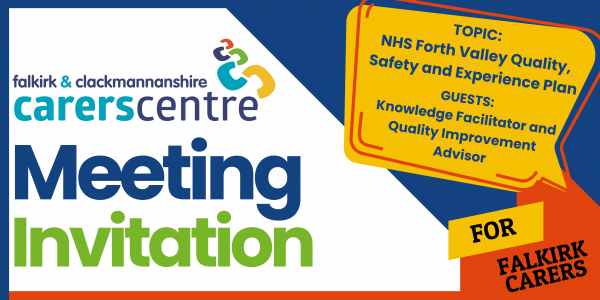 invitation to consultation with NHS Forth Valley about their Quality, Safety and Experience Plan
