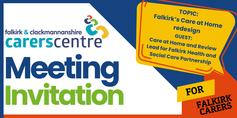 meeting invite to consultation about Falkirk's Care at Home redesign